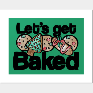 Let's Get Baked Christmas Cookies Posters and Art